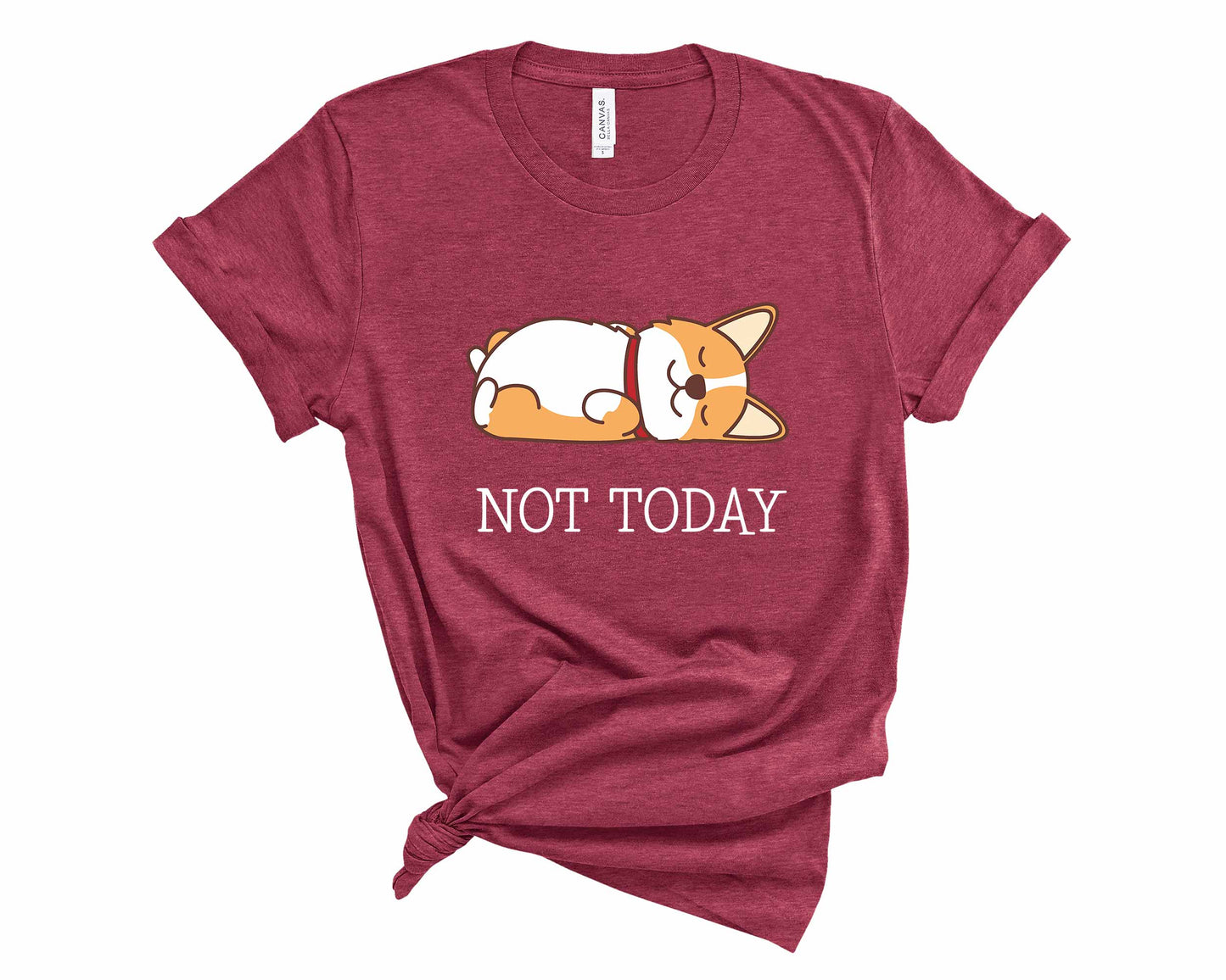 Not Today T-Shirt