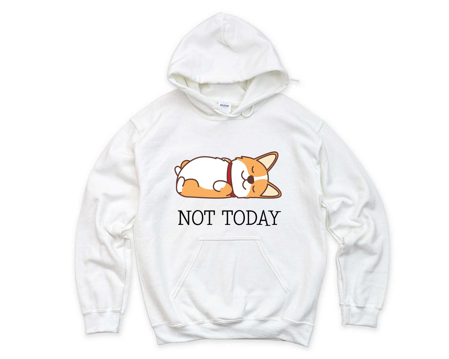 Not Today Corgi Hoodie